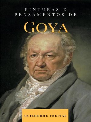 cover image of Pinturas e pensamentos de Goya